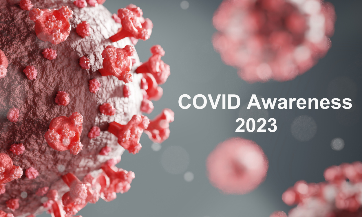 Be Aware of COVID-19: 2023 COVID Awareness.